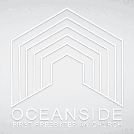 <b>Oceanside First Presbyterian Church</b>