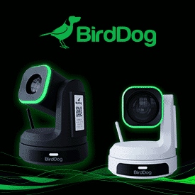 <b>BirdDog X1/X1 Ultra: Award Winning PTZs</b>